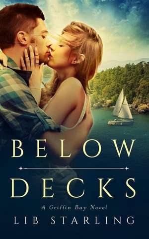 Below Decks de Lib Starling