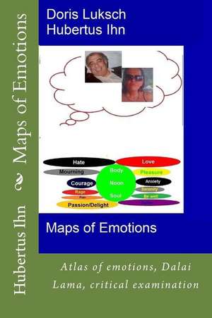 Maps of Emotions de MR Hubertus Ihn