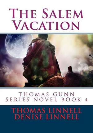 The Salem Vacation de Thomas Linnell