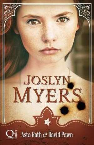 Joslyn Myers de Asta Roth