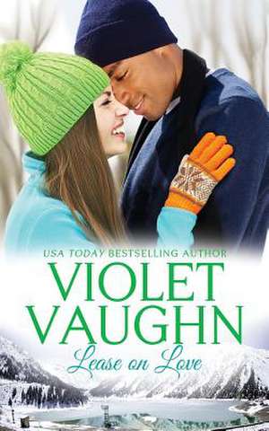 Lease on Love de Violet Vaughn