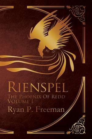 Rienspel de Ryan P. Freeman