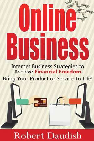 Online Business de Robert Daudish