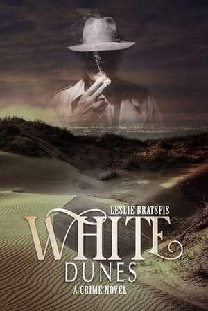 White Dunes de Leslie Bratspis