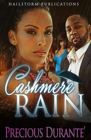 Cashmere Rain de Precious Durante