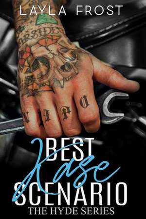 Best Kase Scenario de Layla Frost