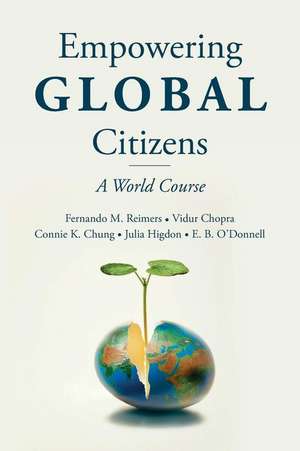 Empowering Global Citizens de Fernando M. Reimers