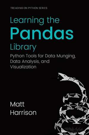 Learning the Pandas Library de Matt Harrison