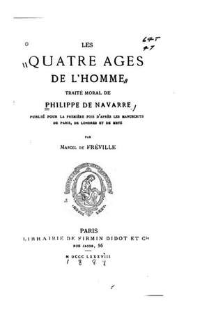 Les Quatre Ages de L'Homme de Marcel De Freville