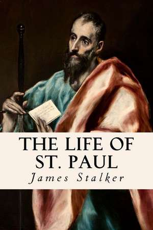 The Life of St. Paul de James Stalker