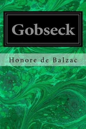 Gobseck de Honore De Balzac