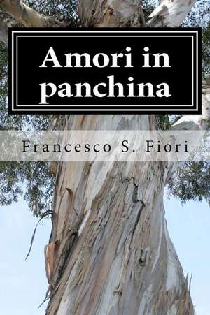 Amori in Panchina de Francesco S. Fiori