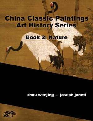 China Classic Paintings Art History Series - Book 2 de Zhou Wenjing