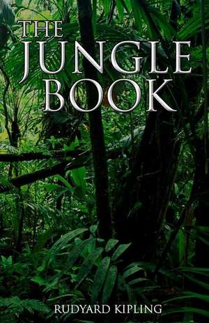 The Jungle Book de Rudyard Kipling