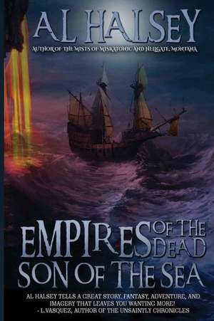 Empires of the Dead de Al Halsey