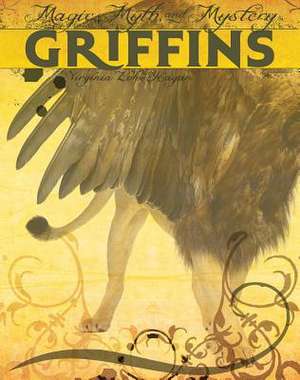 Griffins de Virginia Loh-Hagan