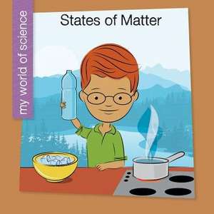 States of Matter de Samantha Bell