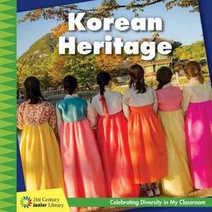 Korean Heritage de Tamra Orr