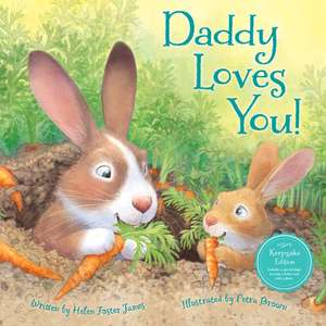 Daddy Loves You! de Helen Foster James