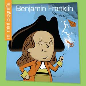 Benjamin Franklin de Emma E Haldy