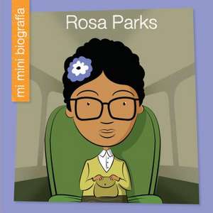 Rosa Parks de Emma E Haldy
