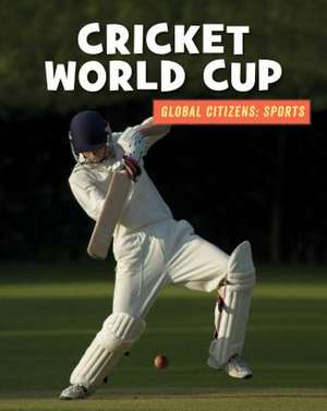 Cricket World Cup de Adam Hellebuyck