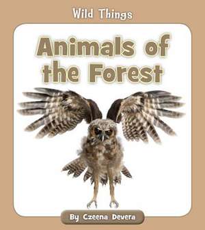 Animals of the Forest de Czeena Devera