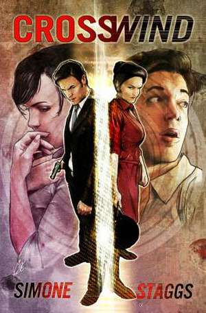 Crosswind Volume 1 de Gail Simone