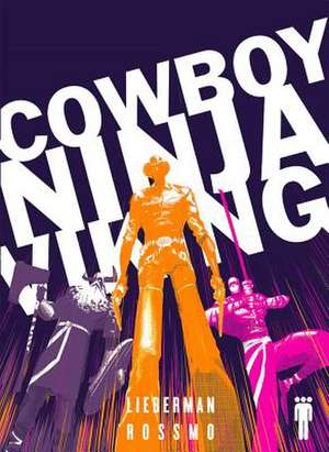 Cowboy Ninja Viking Deluxe de A J Lieberman