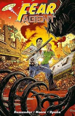Fear Agent: Final Edition Volume 2 de Rick Remender