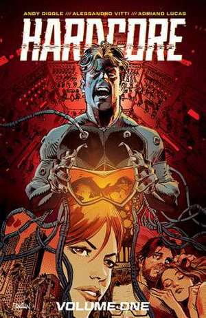 Hardcore Volume 1 de Andy Diggle