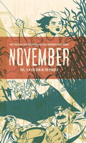 November Volume II de Matt Fraction