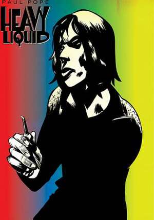 Heavy Liquid de Paul Pope