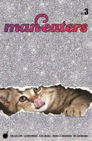 Man-Eaters Volume 3 de Chelsea Cain