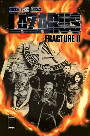 Lazarus Volume 7 de Greg Rucka