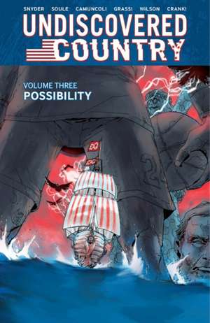 Undiscovered Country Volume 3: Possibility de Scott Snyder