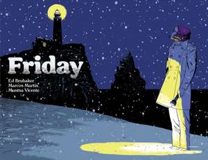 Friday Book Two de Ed Brubaker