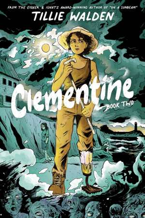 Clementine Book Two de Tillie Walden