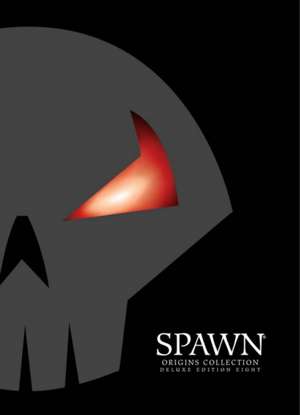 Spawn Origins Deluxe Hardcover Volume 8 de David Hine