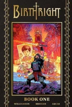 Birthright Deluxe Book One de Joshua Williamson