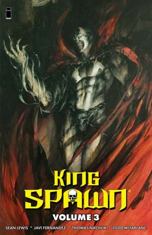 King Spawn Volume 3 de Todd Mcfarlane