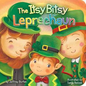 The Itsy Bitsy Leprechaun de Jeffrey Burton