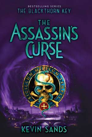 The Assassin's Curse de Kevin Sands