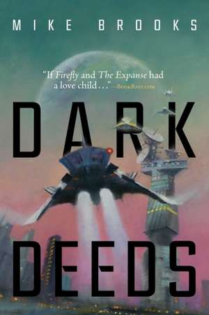 Dark Deeds de Mike Brooks