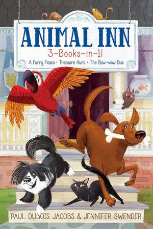 Animal Inn 3-Books-In-1! de Paul DuBois Jacobs