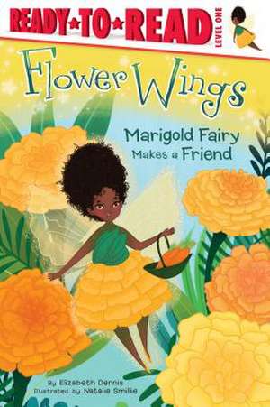 Marigold Fairy Makes a Friend, 2 de Elizabeth Dennis