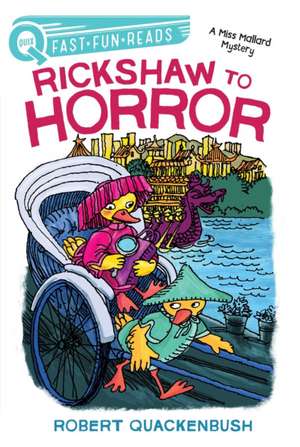Rickshaw to Horror de Robert Quackenbush