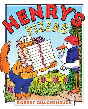 Henry's Pizzas de Robert Quackenbush