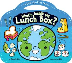 What's Inside My Lunch Box? de Hannah Eliot