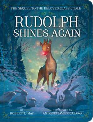 Rudolph Shines Again de Robert L. May